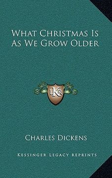 portada what christmas is as we grow older (in English)