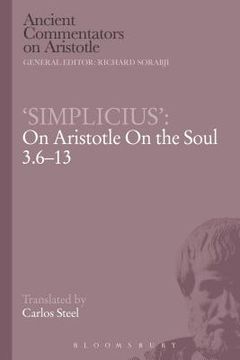 portada Simplicius': On Aristotle on the Soul 3.6-13 (in English)