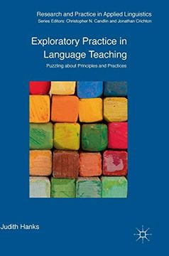 portada Exploratory Practice in Language Teaching: Puzzling About Principles and Practices (Research and Practice in Applied Linguistics) (en Inglés)