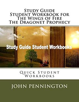 portada Study Guide Student Workbook for the Wings of Fire the Dragonet Prophecy: Quick Student Workbooks (en Inglés)