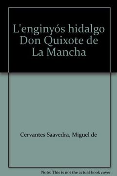 portada L'enginyós hidalgo Don Quixote de La Mancha