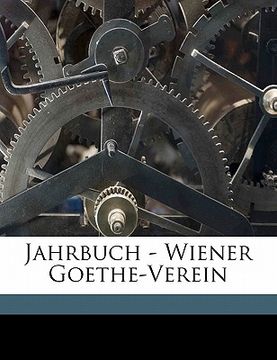 portada Jahrbuch - Wiener Goethe-Verein (en Alemán)