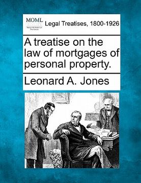 portada a treatise on the law of mortgages of personal property. (in English)