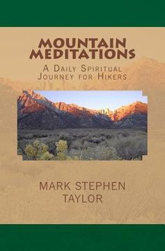 portada Mountain Meditations: A Daily Spiritual Journey for Hikers (en Inglés)