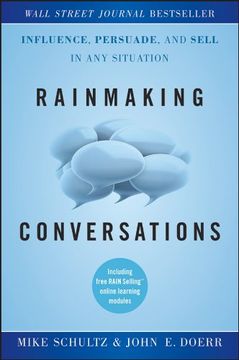 portada Rainmaking Conversations: Influence, Persuade, and Sell in any Situation (en Inglés)