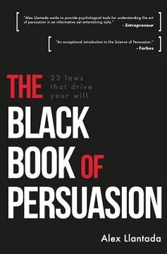 portada The Black Book of Persuasion: 23 principles that move your will (in English)