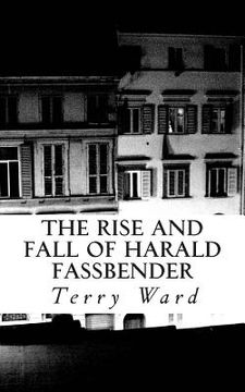 portada The Rise and Fall of Harald Fassbender (en Inglés)