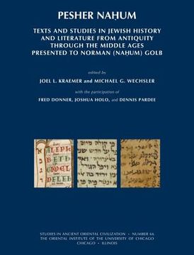 portada Pesher Nahum: Texts and Studies in Jewish History and Literature from Antiquity Through the Middle Ages Presented to Norman (Nahum) (en Inglés)