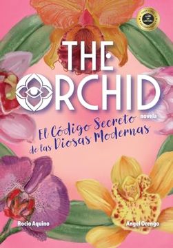 portada The Orchid: El Código Secreto de las Diosas Modernas