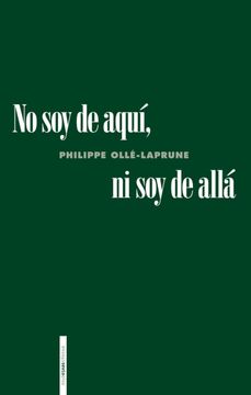 portada NO SOY DE AQUI NI SOY DE ALLA (in Spanish)