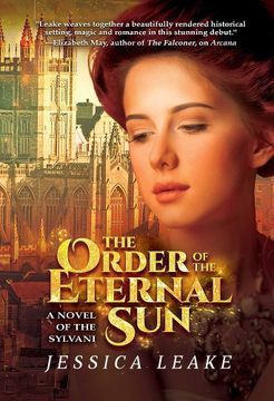 portada The Order of the Eternal Sun: A Novel of the Sylvani (en Inglés)