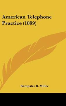 portada american telephone practice (1899) (in English)