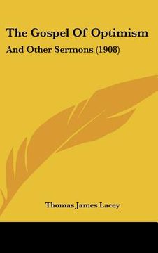 portada the gospel of optimism: and other sermons (1908) (en Inglés)