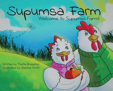 portada Supumsa Farm: Welcome to Supumsa Farm! (en Inglés)
