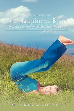 portada the happiness book: volume one (en Inglés)
