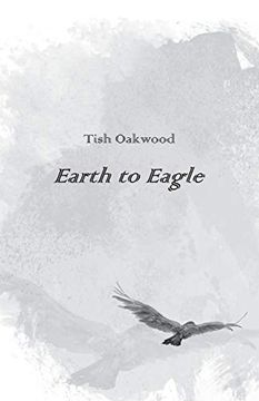 portada Earth to Eagle (en Inglés)