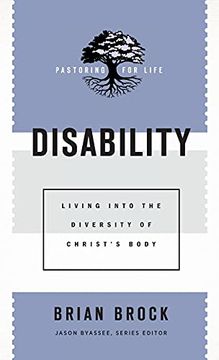 portada Disability: Living Into the Diversity of Christ s Body (en Inglés)