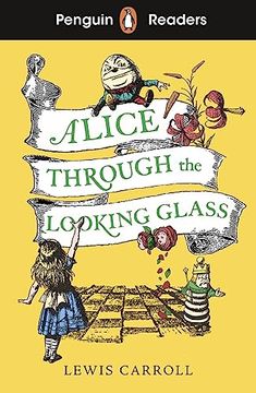 portada Penguin Readers Level 3: Alice Through the Looking Glass (en Inglés)