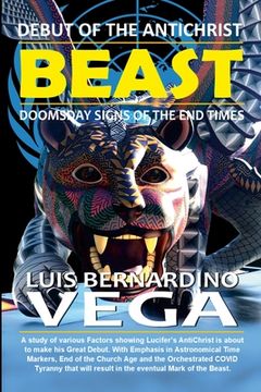 portada Debut of the Beast: Doomsday Signs of the End Times (in English)