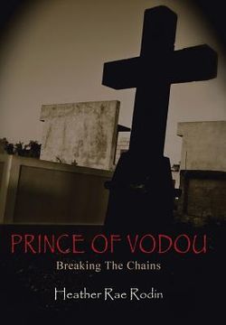 portada Prince of Vodou: Breaking the Chains (en Inglés)