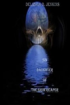 portada Sin: Daughter of the Grim Reaper (en Inglés)