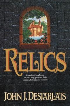 portada Relics de John Desjarlais(Thomas Nelson) (en Inglés)