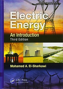 portada Electric Energy: An Introduction, Third Edition (Power Electronics and Applications Series) (en Inglés)