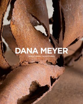 portada Dana Meyer: Sculptures (in English)