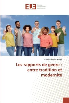 portada Les rapports de genre: entre tradition et modernité (en Francés)