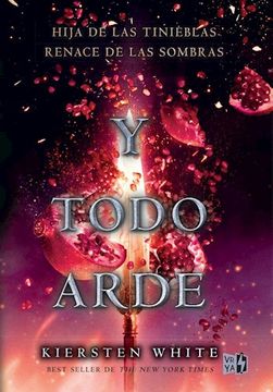 portada Y Todo Arde (in Spanish)