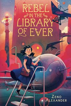 portada Rebel in the Library of Ever: 2 (in English)
