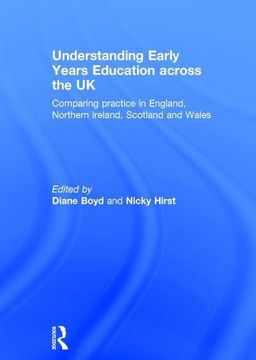 portada Understanding Early Years Education Across the UK: Comparing Practice in England, Northern Ireland, Scotland and Wales (in English)