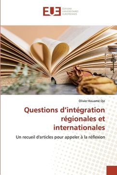 portada Questions d'intégration régionales et internationales (en Francés)