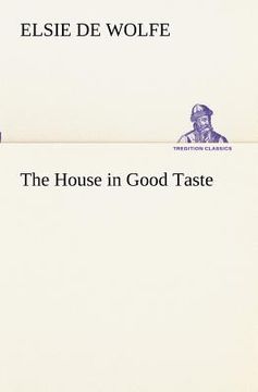 portada the house in good taste (en Inglés)