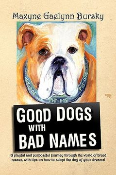 portada good dogs with bad names (in English)