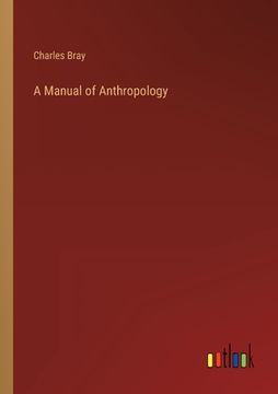 portada A Manual of Anthropology (in English)