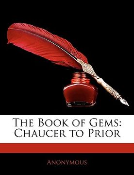 portada the book of gems: chaucer to prior (en Inglés)