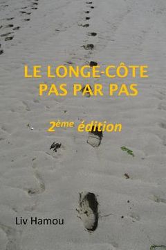portada Le longe-cote pas par pas, 2eme edition (en Francés)
