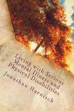 portada Living with Serious Mental Illness and Physical Disabilities