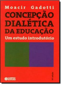 portada Concepcao Dialetica da Educacao: Um Estudo Introdutorio (en Portugués)