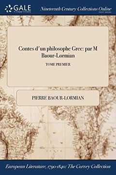 portada Contes d'un philosophe Grec: par M Baour-Lormian; TOME PREMIER