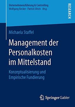 portada Management der Personalkosten im Mittelstand: Konzeptualisierung und Empirische Fundierung (Unternehmensfuhrung & Controlling)
