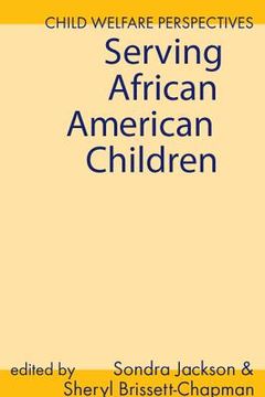 portada serving african american children (en Inglés)