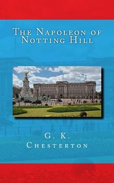 portada The Napoleon of Notting Hill (en Inglés)