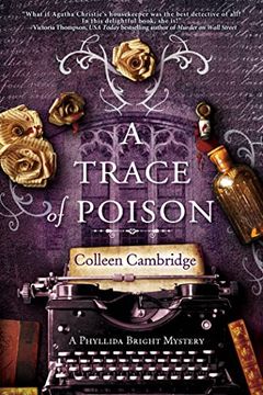 portada A Trace of Poison: A Riveting Historical Mystery set in the Home of Agatha Christie (a Phyllida Bright Mystery) (en Inglés)