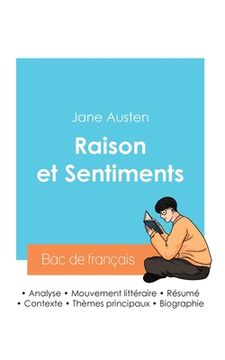 portada Réussir son Bac de français 2024: Analyse du roman Raison et Sentiments de Jane Austen (in French)
