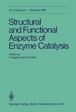 portada structural and functional aspects of enzyme catalysis: 32. colloquium, 23. - 25. april 1981 (en Inglés)