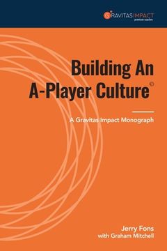 portada Building An A-Player Culture (en Inglés)
