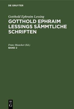 portada Gotthold Ephraim Lessing: Gotthold Ephraim Lessings Sämmtliche Schriften. Band 2 (en Alemán)