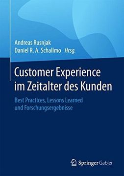 portada Customer Experience im Zeitalter des Kunden: Best Practices, Lessons Learned und Forschungsergebnisse 